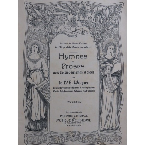 WAGNER P. Hymnes et Proses Chant Orgue