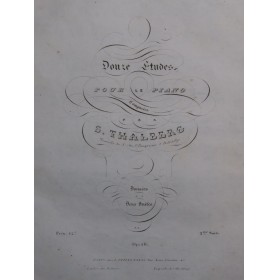 THALBERG S. Douze Etudes op...