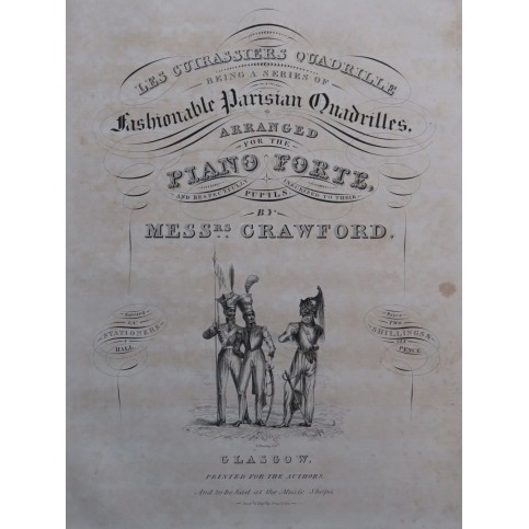 CRAWFORD Les Cuirassiers Quadrille Danse Piano ca1830