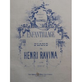 RAVINA Henri Enfantillage...