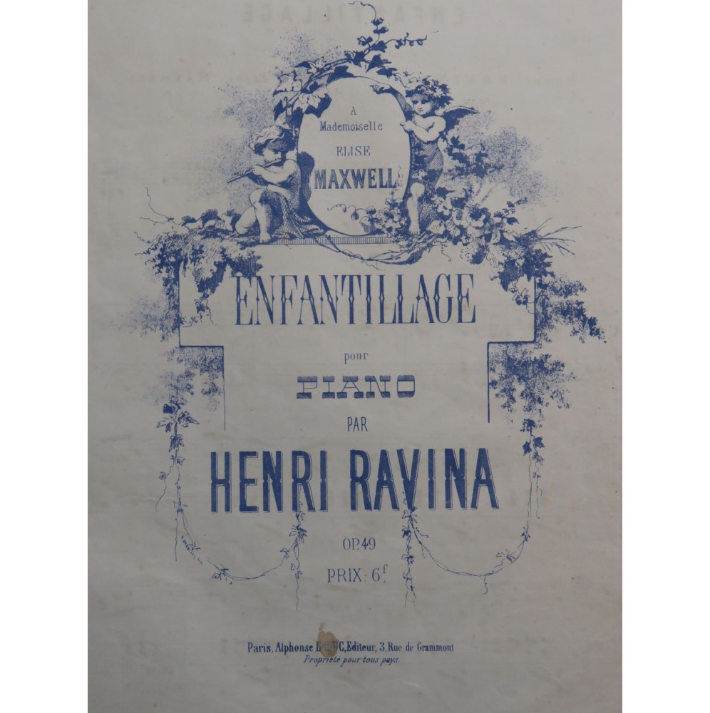 RAVINA Henri Enfantillage op 49 Piano XIXe siècle