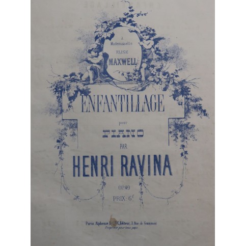 RAVINA Henri Enfantillage op 49 Piano XIXe siècle