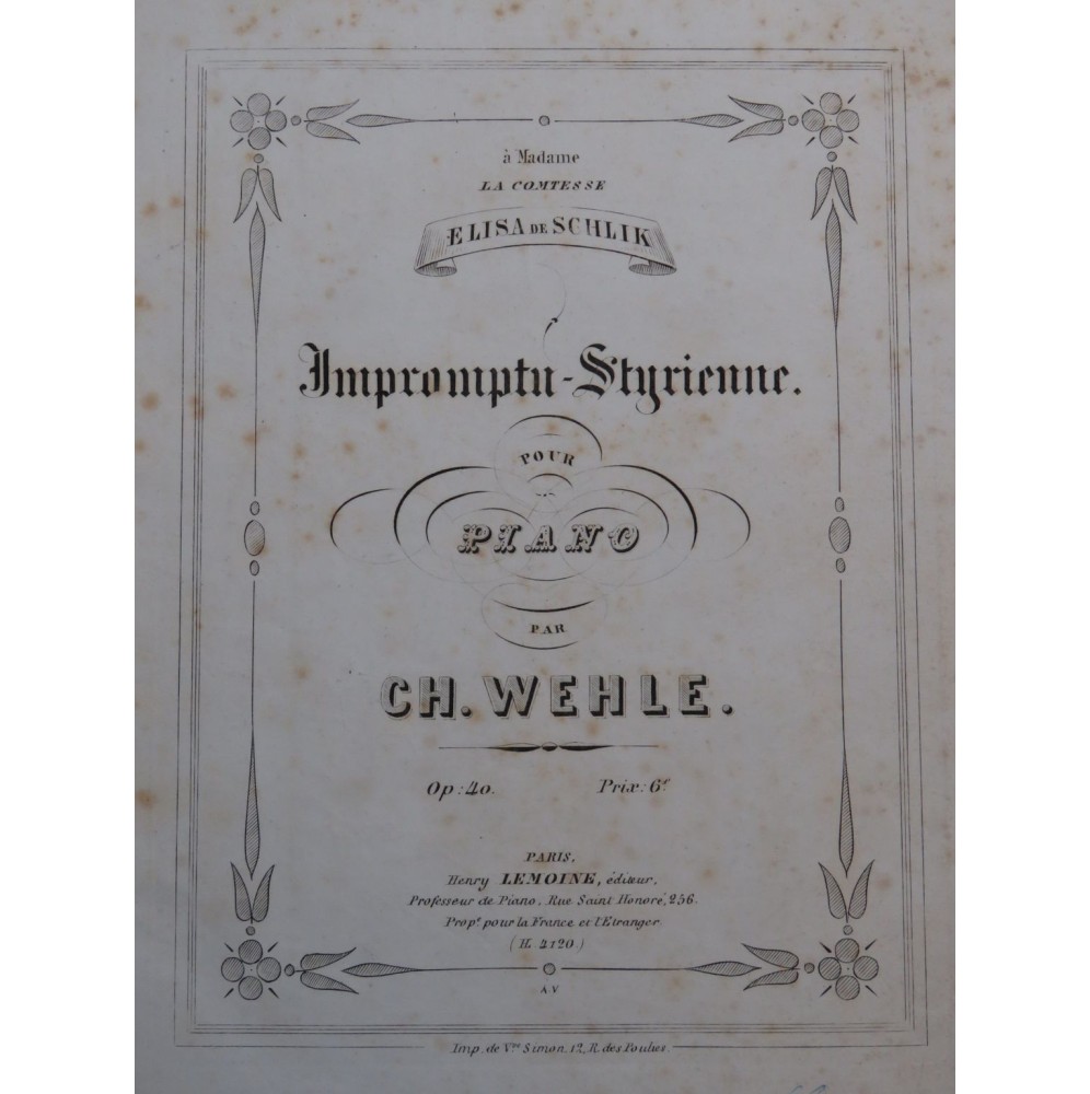 WEHLE Charles Impromptu-Styrienne op 40 Piano ca1856
