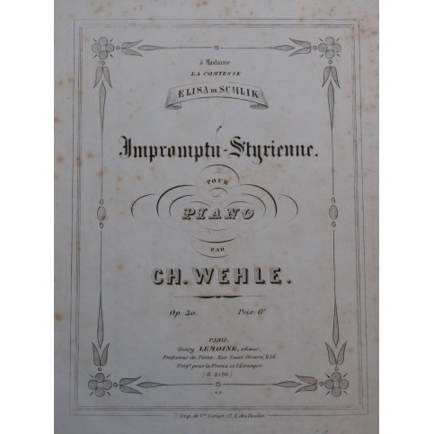 WEHLE Charles Impromptu-Styrienne op 40 Piano ca1856