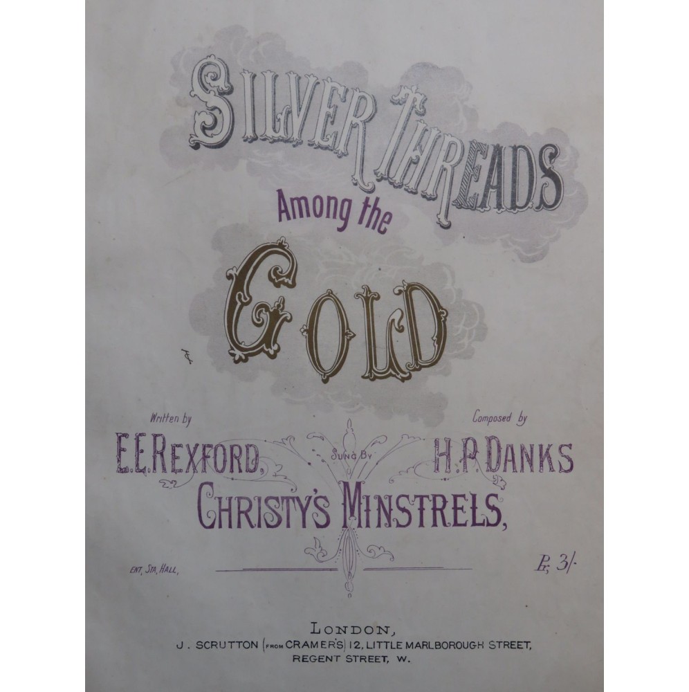 DANKS H. P. Silver Threads Among The Gold Chant Piano XIXe siècle