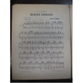 GANNE Louis Marche Lorraine Piano 4 mains 1893