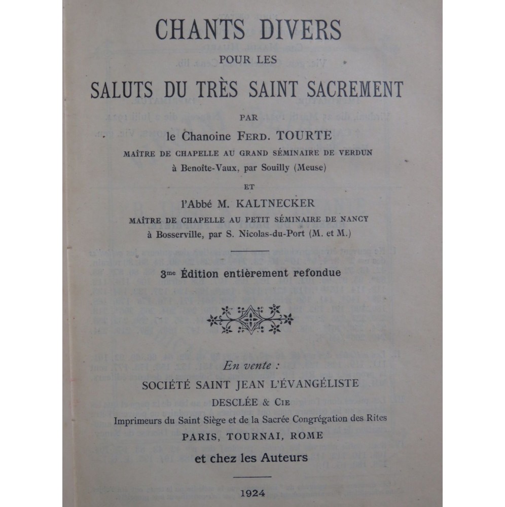 TOURTE Ferd. KALTNECKER M. Chants Saluts du très Saint Sacrement Chant 1924