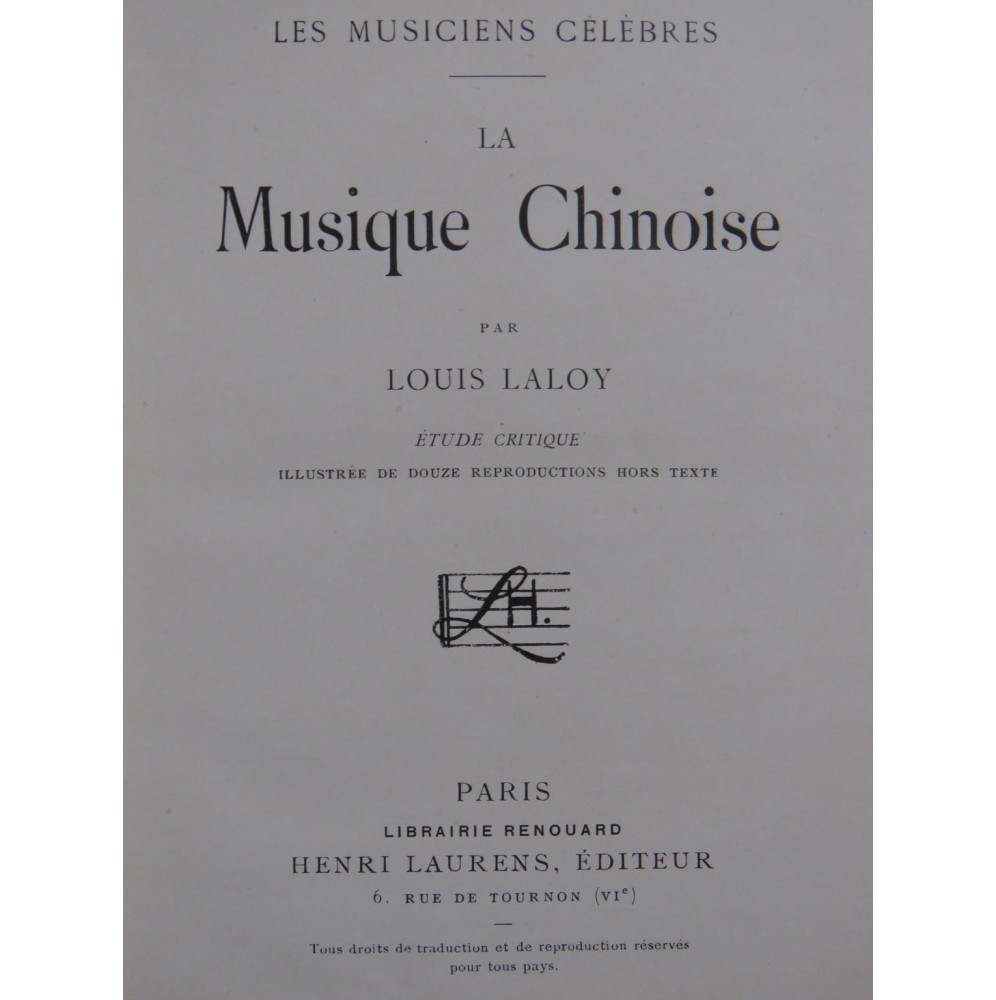 LALOY Louis La Musique Chinoise Étude Critique