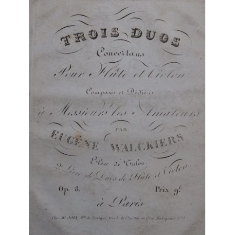 WALCKIERS Eugène Trois Duos Concertans op 8 Flûte ca1820