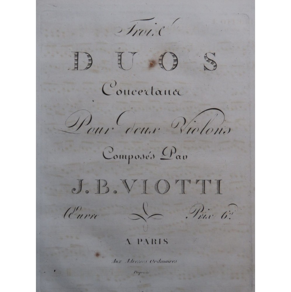 VIOTTI J. B. Trois Duos W 4a 4-6 op 19 2e Violon ca1810