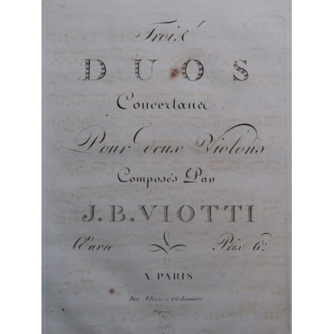 VIOTTI J. B. Trois Duos W 4a 4-6 op 19 2e Violon ca1810