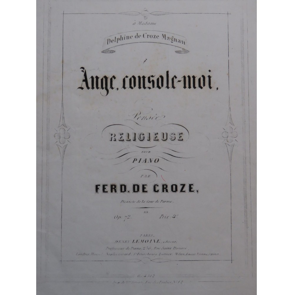DE CROZE Ferdinand Ange, console-moi op 72 Piano ca1856