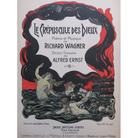 WAGNER Richard Le Crépuscule des Dieux Opéra Chant Piano 1908
