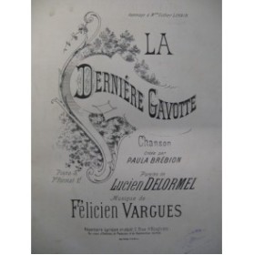 VARGUES Félicien La Dernière Gavotte Chant Piano