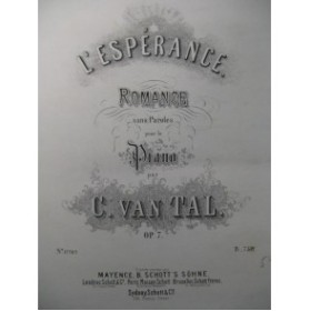 VAN TAL C. L'Espérance Romance Piano 1864