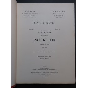 ALBENIZ Isaac Merlin Opéra Chant Piano 1906