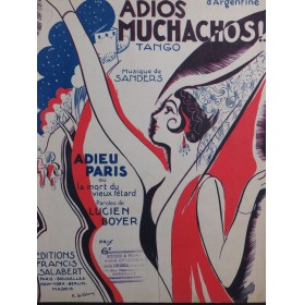 SANDERS Adios Muchachos !...