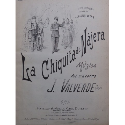 VALVERDE Joaquin La Chiquita de Najera Juguete Chant Piano 1898