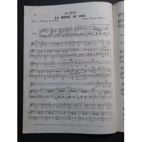 ARNAUD Etienne Le Rêve ou La Mère au Bal Dédicace Chant Piano ca1845