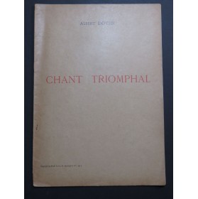 DOYEN Albert Chant Triomphal Dédicace Chant Piano 1921