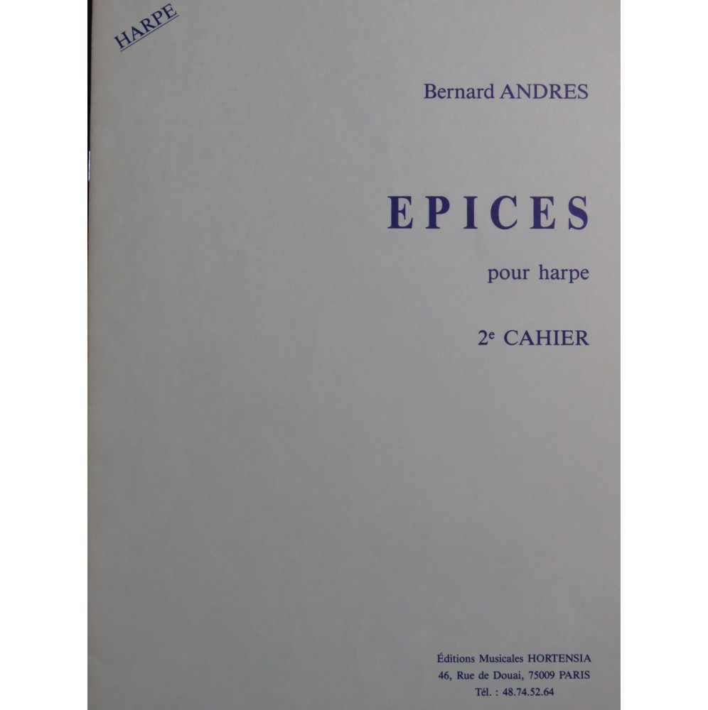 ANDRÈS Bernard Epices 2e Cahier Harpe 1992