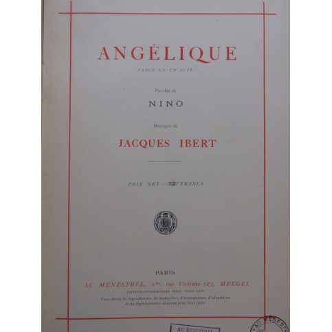 IBERT Jacques Angélique Opéra Chant Piano 1926
