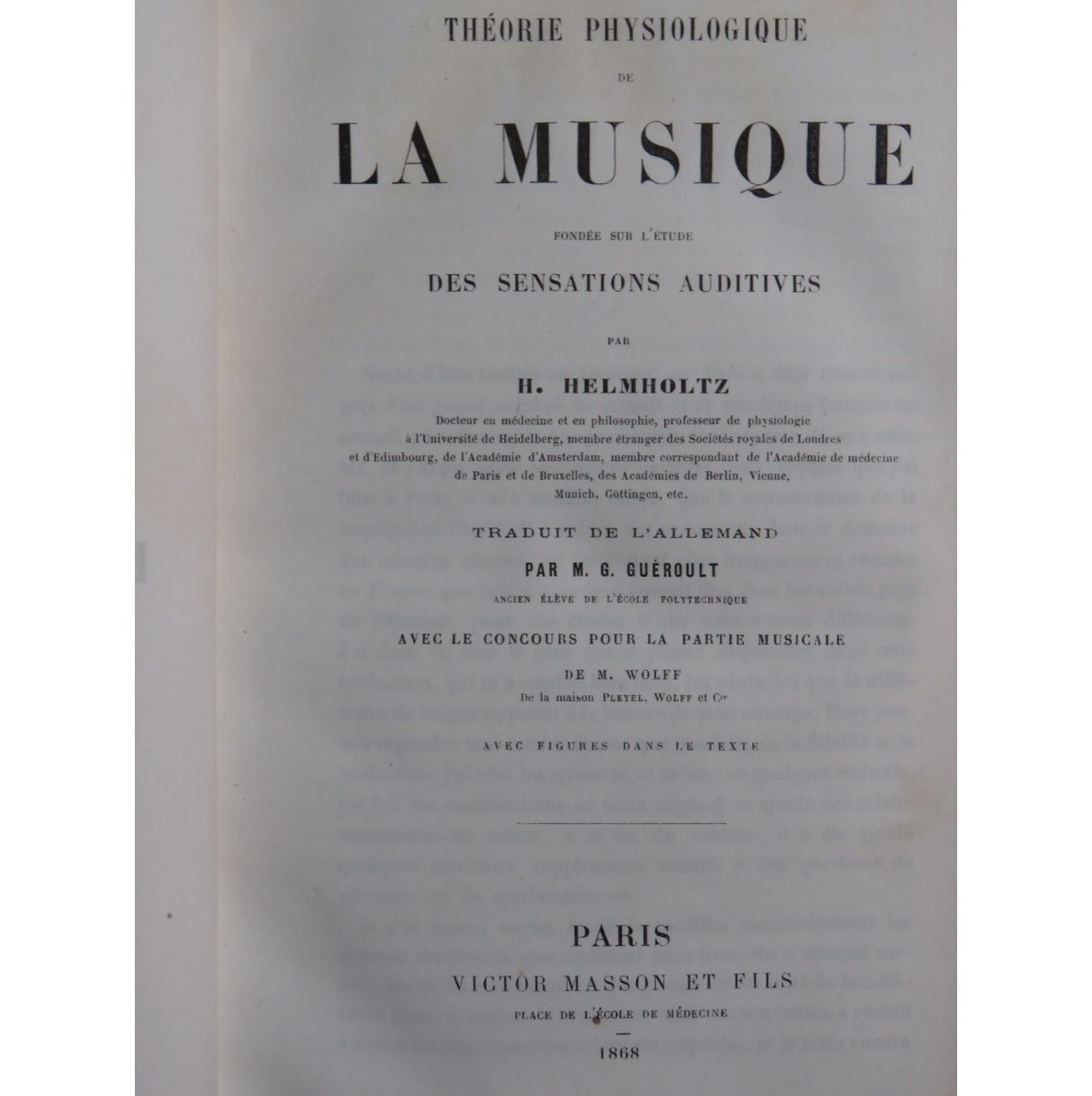 HELMHOLTZ Hermann von Théorie Physiologique de la Musique 1868