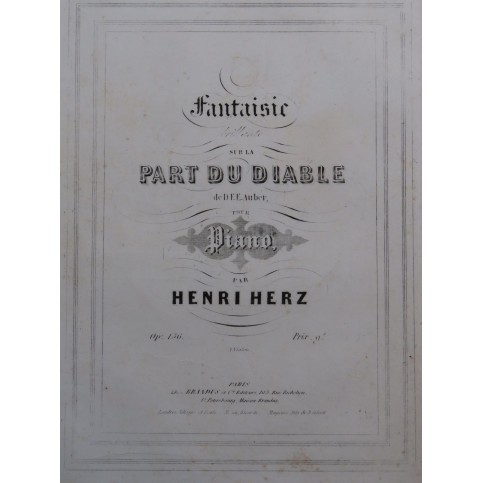 HERZ Henri Fantaisie sur La Part du Diable op 136 Piano ca1851
