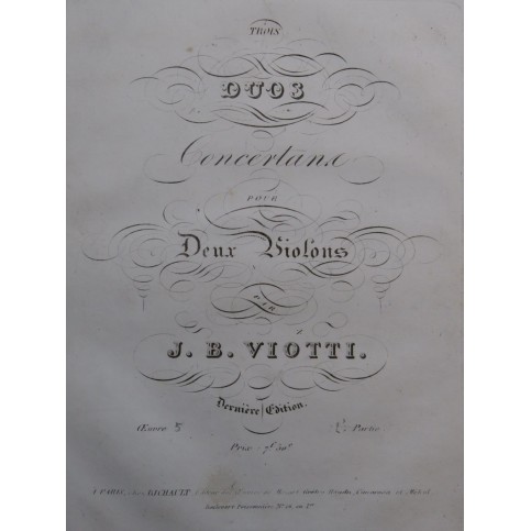VIOTTI J. B. Trois Duos op 5 2e Partie pour deux Violons ca1825