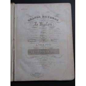 ALDAY Grande Méthode pour le Violon XIXe