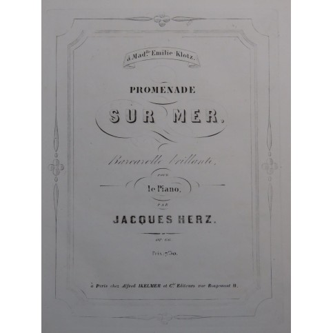 HERZ Jacques Promenade sur mer op 66 Piano ca1860