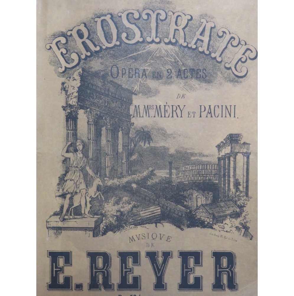 REYER Ernest Erostrate Opéra Chant Piano 1862