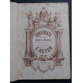 REYER Ernest Erostrate Opéra Chant Piano 1862