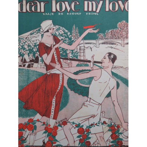 FRIML Rudolf Dear Love My Love Piano 1920