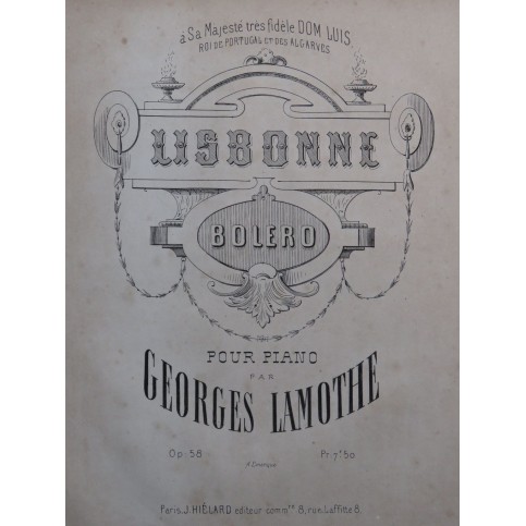 LAMOTHE Georges Lisbonne op 58 Piano 1868
