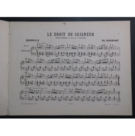 DERANSART Edouard Le Droit du Seigneur Quadrille Piano ca1880
