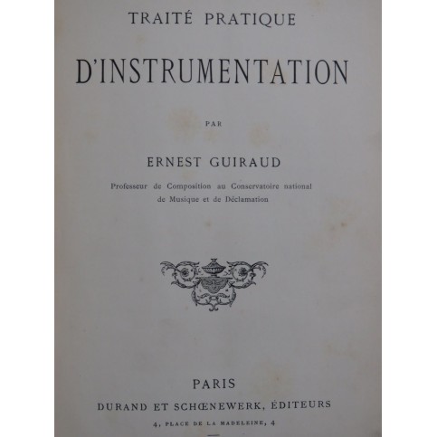 GUIRAUD Ernest Traité Pratique d'Instrumentation ca1890