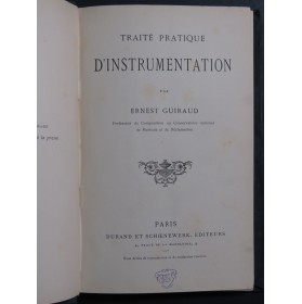GUIRAUD Ernest Traité Pratique d'Instrumentation ca1890