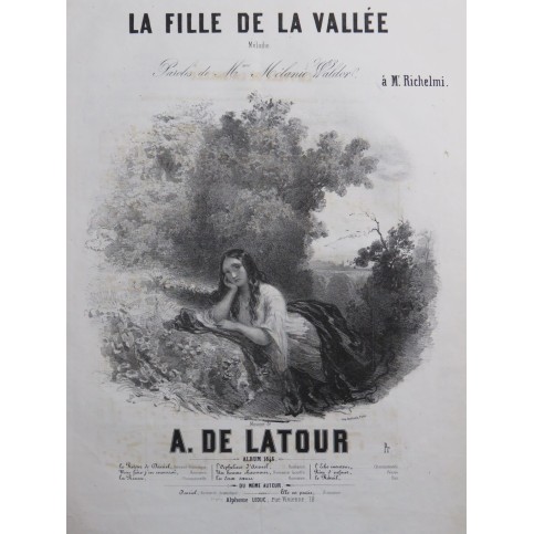 DE LATOUR Aristide La Fille de la Vallée Chant Piano 1846