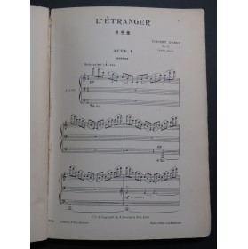 D'INDY Vincent L'Etranger Opéra Chant Piano 1902