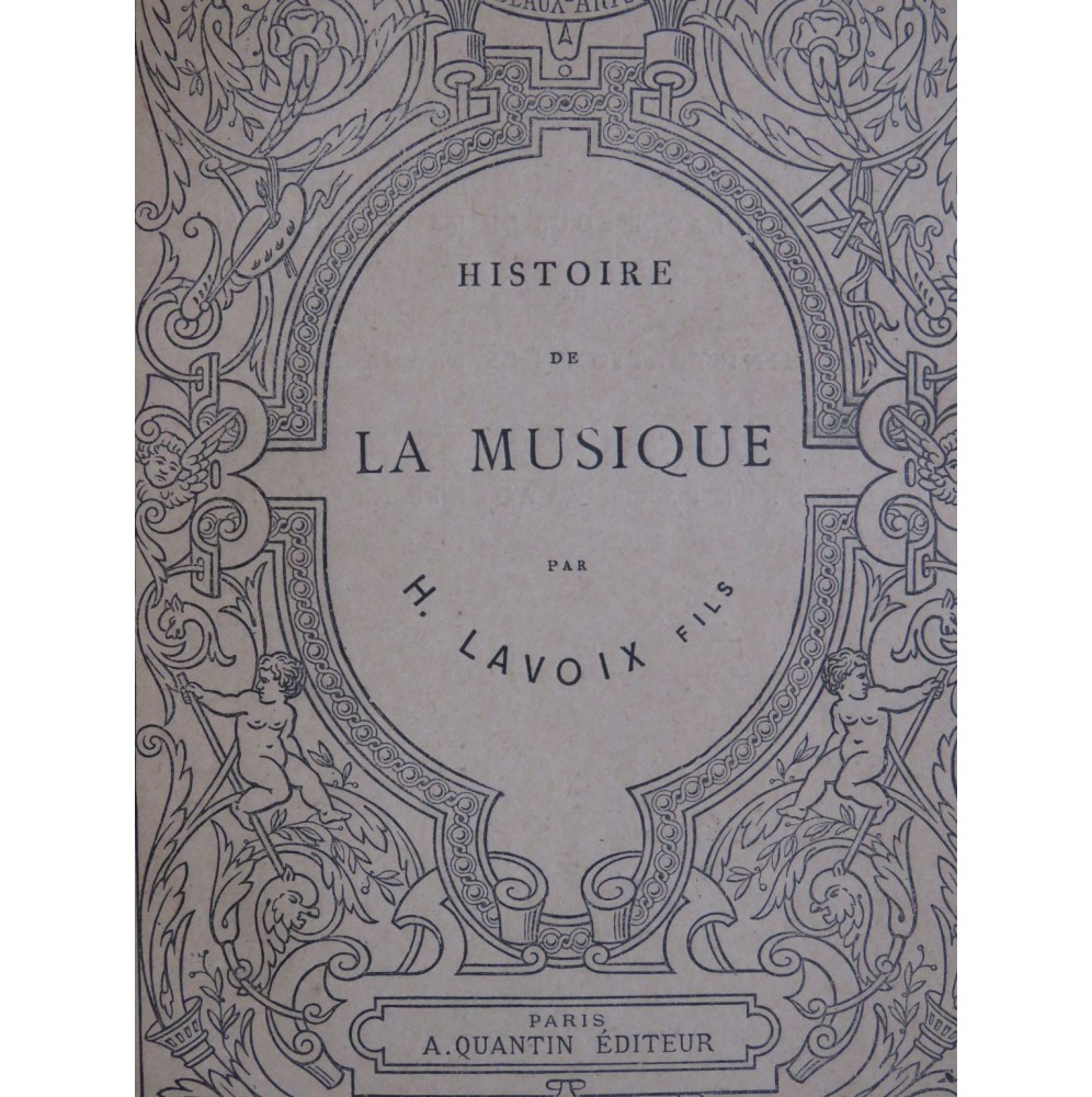 LAVOIX Fils H. Histoire de la Musique