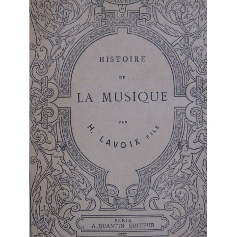 LAVOIX Fils H. Histoire de la Musique
