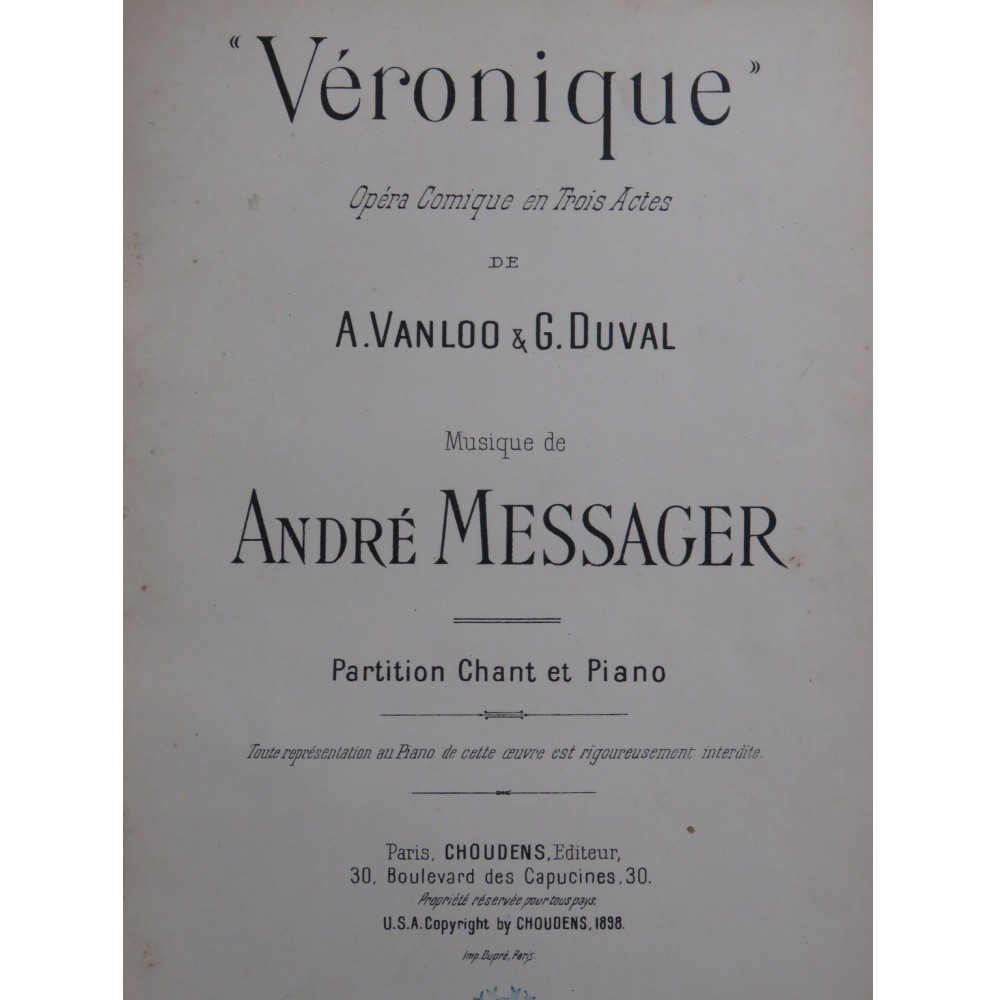 MESSAGER André Véronique Opéra Chant Piano 1898