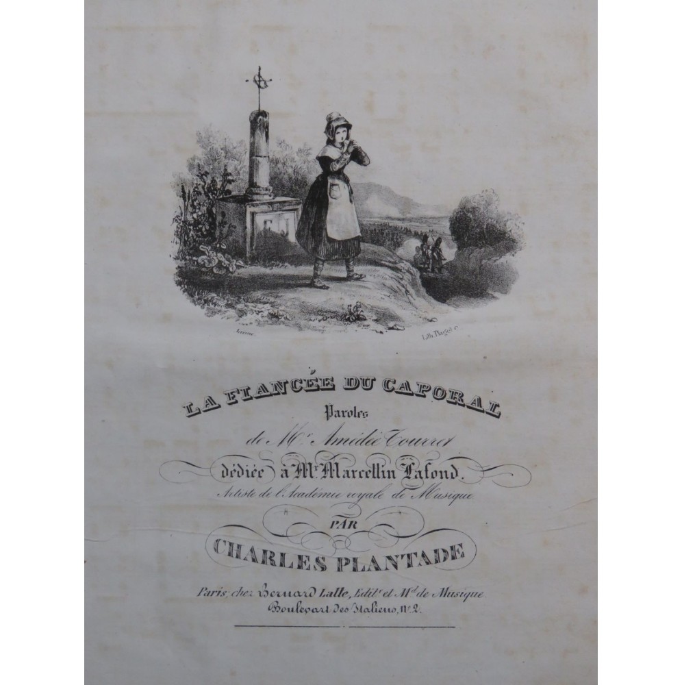 PLANTADE Charles La Fiancée du Caporal Chant Piano ca1830