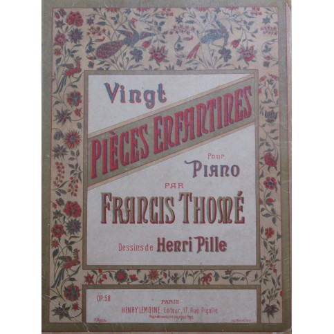 THOMÉ Francis Vingt Pièces Enfantines Piano ca1883