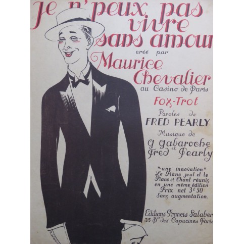 GABAROCHE G. PEARLY Fred Je n'peux pas Vivre sans Amour Chant Piano 1921