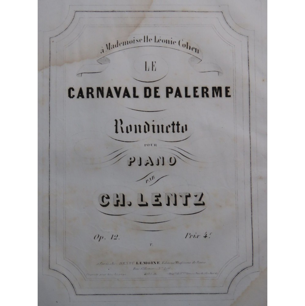 LENTZ Charles Le Carnaval de Palerme op 12 Piano ca1856