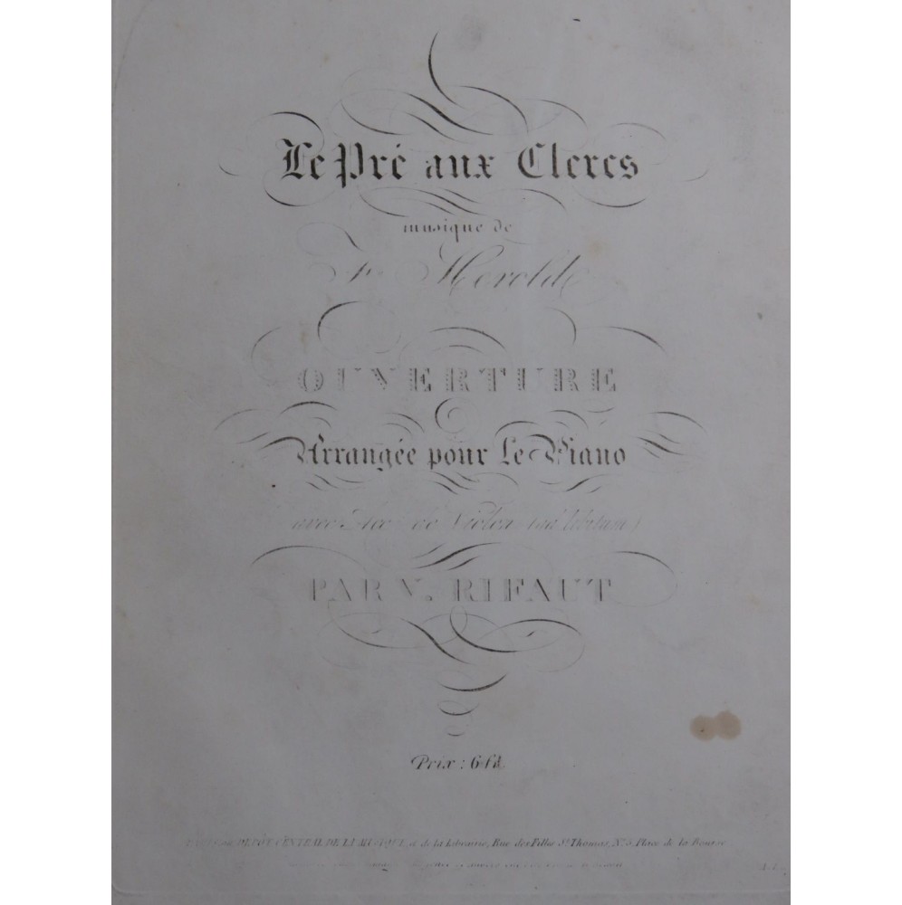 HEROLD Ferdinand Le Pré aux Clercs Ouverture Piano Violon ca1840