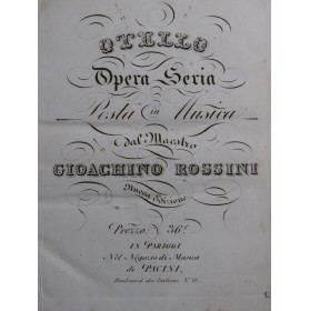 ROSSINI G. Otello Opéra en...