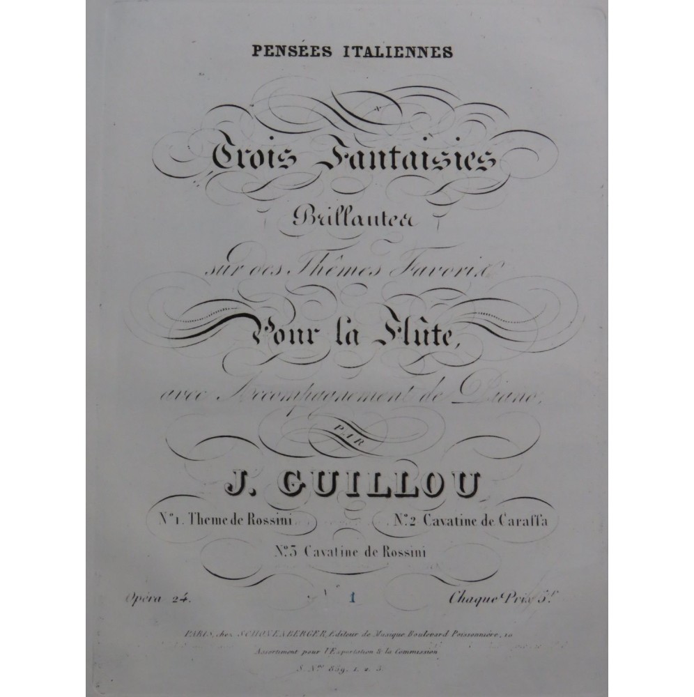 GUILLOU Joseph Fantaisie sur un Thème de Rossini op 24 Piano Flûte ca1840